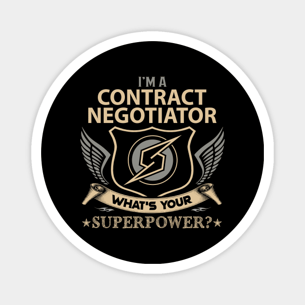 Contract Negotiator T Shirt - Superpower Gift Item Tee Magnet by Cosimiaart